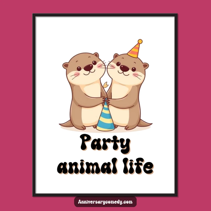 Funny Otter Party Digital Print - Cheerful Art Gift