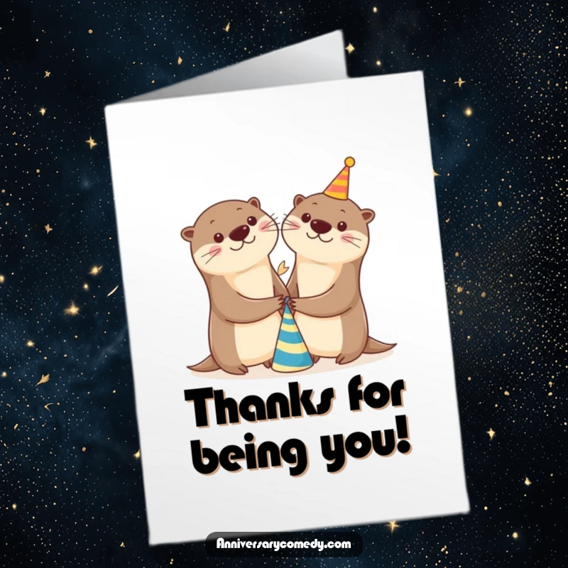 Funny Free Printable Thank You Card: Two cheerful otters holding hands near a party hat, conveying warm appreciation.