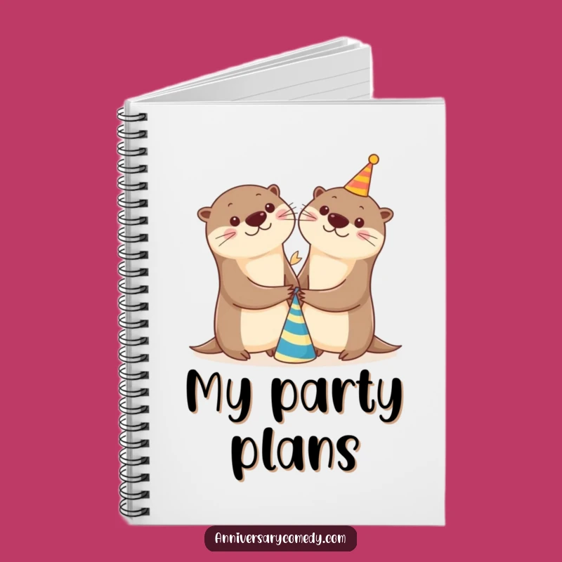 Funny Otter Party Notebook - Cheerful Journal Gift